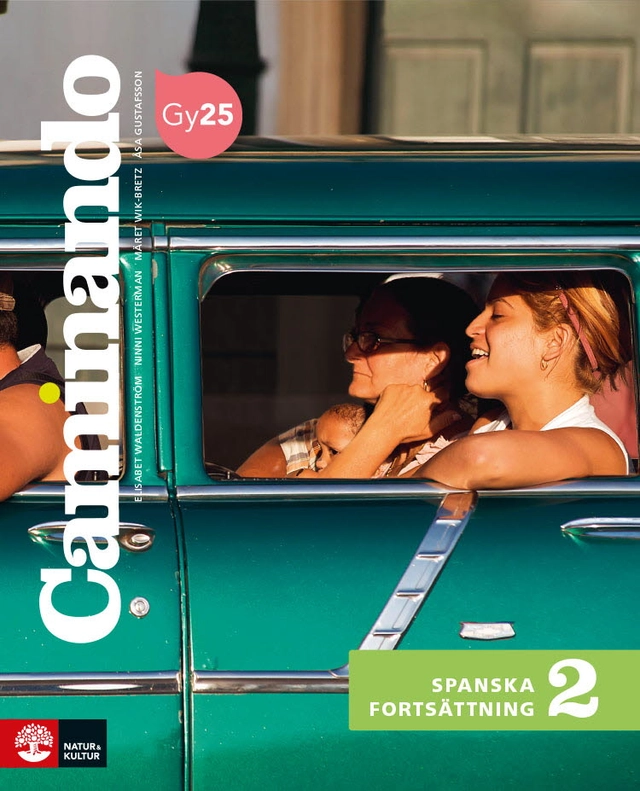 Caminando 4 Lärobok; Åsa Gustafsson, Elisabet Waldenström, Ninni Westerman; 2017