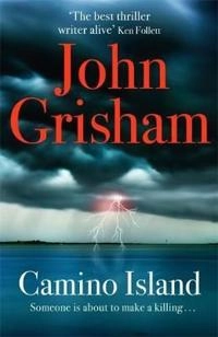 Camino Island; John Grisham; 2017