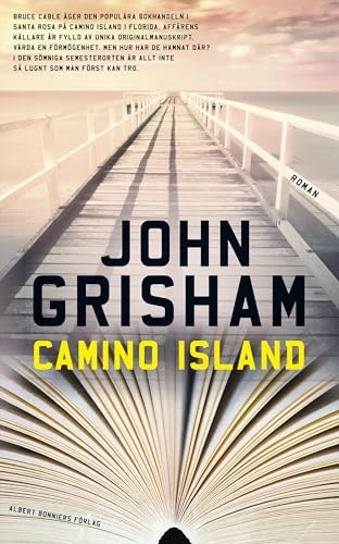 Camino Island; John Grisham; 2018