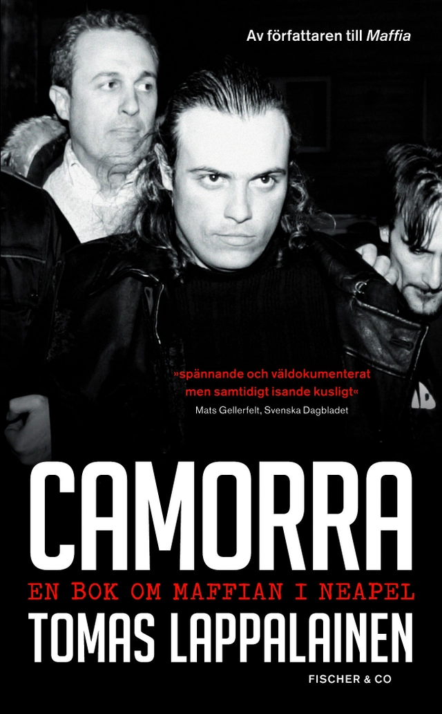 Camorra : en bok om maffian i Neapel; Tomas Lappalainen; 2009