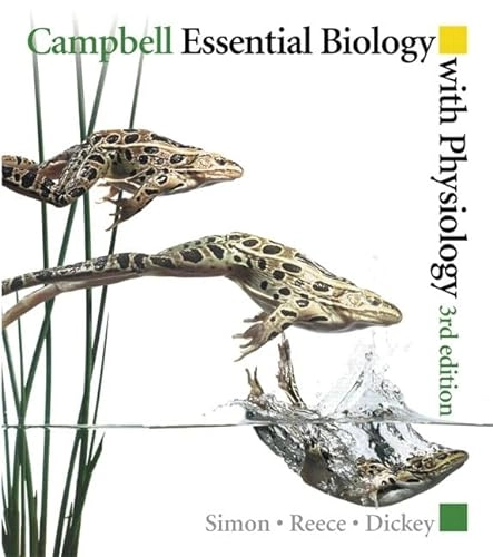 Campbell essential biology with physiology; Eric Jeffrey Simon; 2010