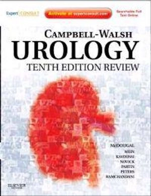 Campbell-Walsh Urology, Expert Consult Premium Edition [Elektronisk resurs]; W Scott McDougal; 2011