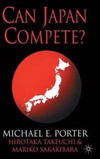 Can Japan compete?; Michael E. Porter; 2000