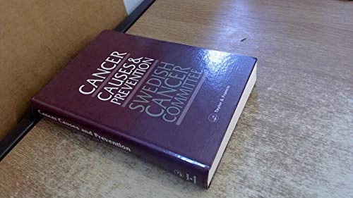 Cancer : causes and prevention; Sverige Cancerkommittén; 1992