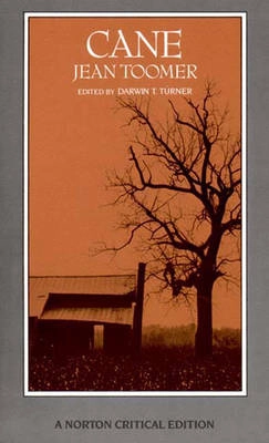Cane : an authoritative text, backgrounds, criticism; Jean Toomer; 1988