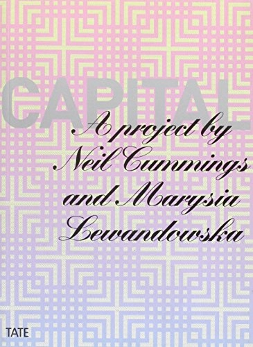 Capital : a project; Neil Cummings; 2001