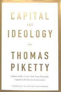 Capital and ideology; Thomas Piketty; 2020