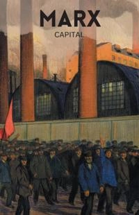 Capital [electronic resource] : Volume One [Elektronisk resurs]; Karl Marx, Tom Griffith; 2013