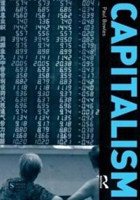 Capitalism; Paul. Bowles; 2012