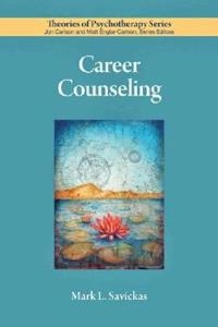 Career counseling; Mark Savickas; 2011