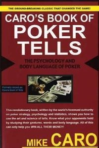 Caro's Book of Tells; Mike Caro; 2005