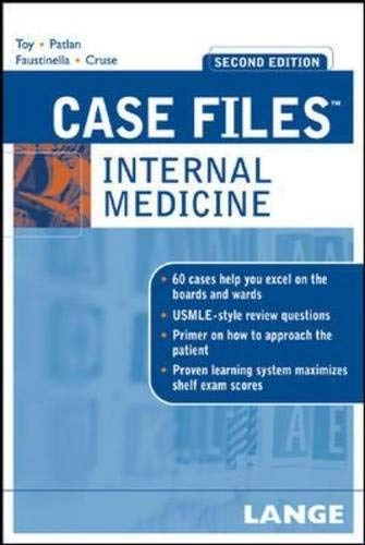 Case Files Internal Medicine; Eugene C. Toy; 2007