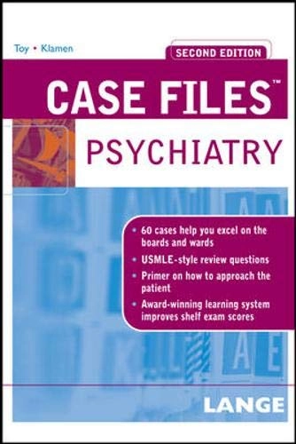 Case Files Psychiatry; Eugene C. Toy; 2006