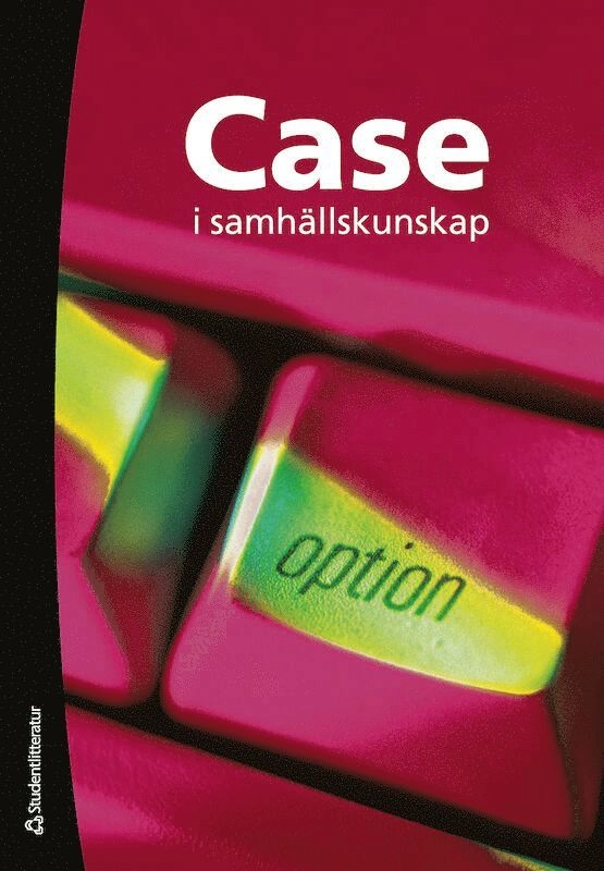Case i samhällskunskap; Michael Allard; 2008