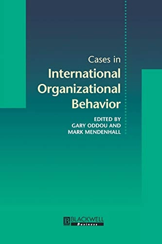 Cases in international organizational behavior; Gary Oddou, Mark Mendenhall; 1998