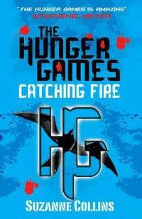 Catching Fire (Hunger Games II); Suzanne Collins; 2009