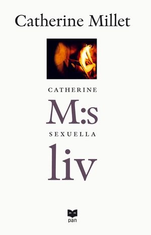 Catherine M:s sexuella liv; Catherine Millet; 2003