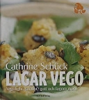 Cathrine Schück lagar vego; Cathrine Schück; 2002