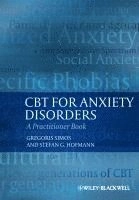 CBT For Anxiety Disorders; Gregoris Simos, Stefan G. Hofmann; 2013