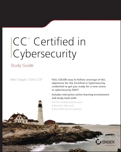 CC Certified in Cybersecurity Study Guide; Mike Chapple; 2024