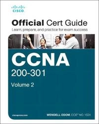 CCNA 200-301 Advance your IT career with hands-on learning · Volume 2 · Official cert guide; Wendell Odom; 2020