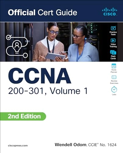 CCNA 200-301 Official Cert Guide, Volume 1; Wendell Odom; 2024