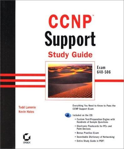 CCNP SupportCCNP Study Guides SeriesCisco certification series; Todd Lammle, Kevin Hales