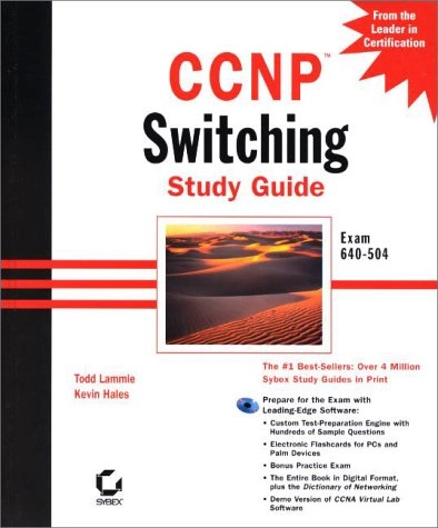 CCNP Switching: Study Guide; Todd Lammle, Kevin Hales