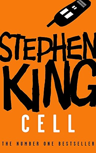 Cell; Stephen King; 2006
