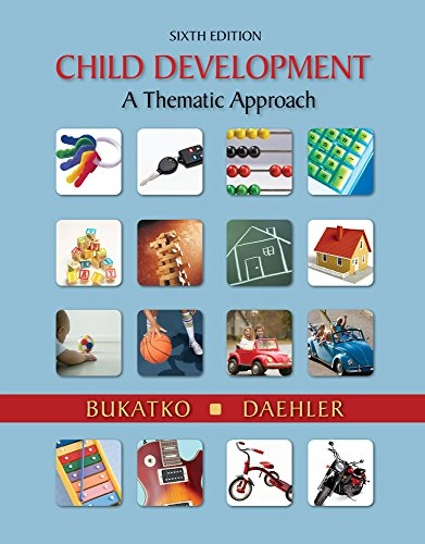 Cengage Advantage Books: Child Development; Danuta Bukatko, Marvin W Daehler; 2011