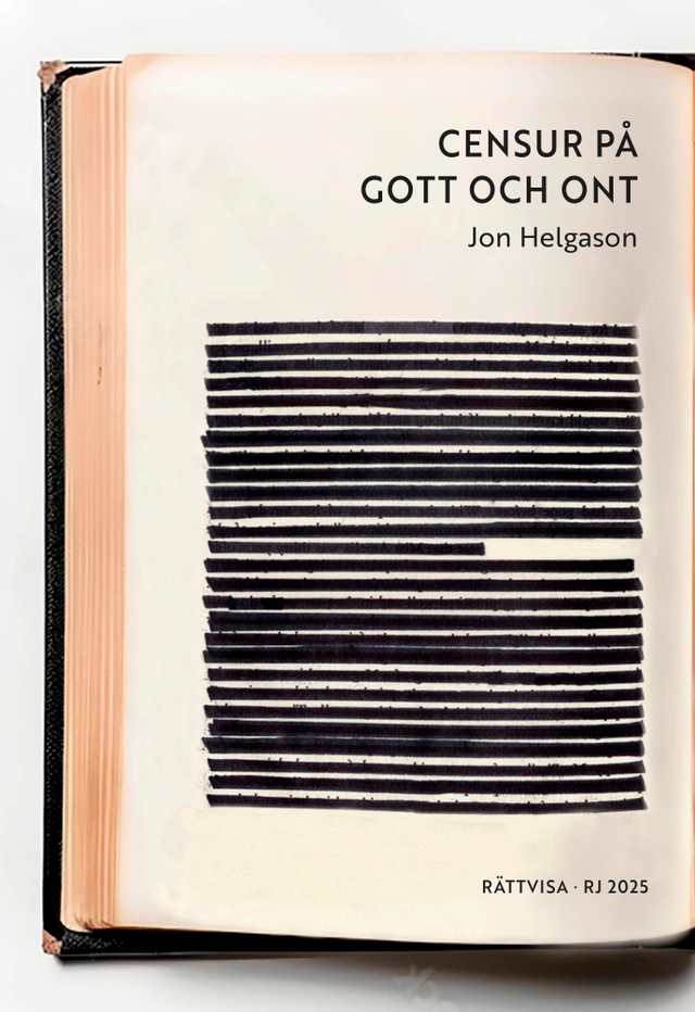 Censur på gott och ont (RJ 2025: Rättvisa); Jon Helgason; 2025