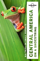 Central America OAS LP; Lonely Planet, Steve Fallon, Bridget Gleeson, Paul Harding, John Hecht; 2016