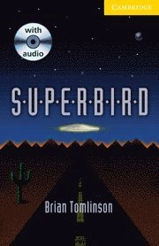 CER L2 Elementary/Lower Superbird/CD-pack; Brian Tomlinson; 2000