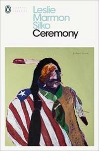 Ceremony; Leslie Marmon Silko; 2020