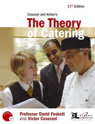 Ceserani & Kinton's the theory of catering; David Foskett; 2007