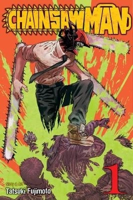 Chainsaw Man, Vol. 1; Tatsuki Fujimoto; 2020