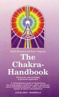 Chakra Handbook; Shalila Sharamon; 1998