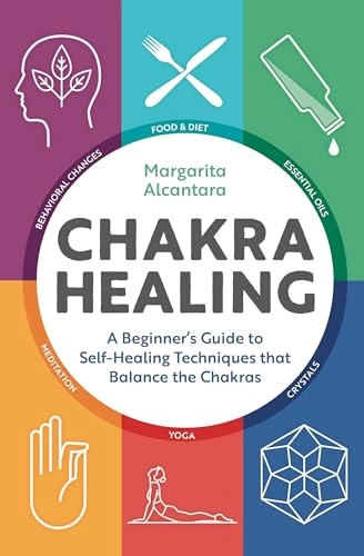 Chakra Healing; Margarita Alcantara; 2017