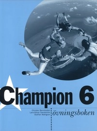 Champion 6 Övningsboken; Christer Bermheden, Lars-Göran Sandström, Staffan Wahlgren; 1997