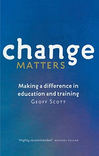 Change matters; Geoff scott; 1999