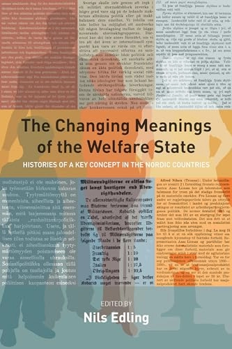 Changing Meanings of the Welfare State; Nils Edling; 2021