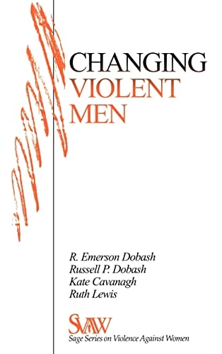 Changing violent men; R. Emerson Dobash; 2000