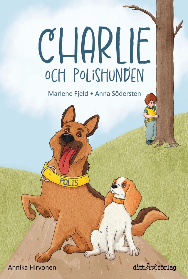 Charlie och polishunden; Marlene Fjeld, Anna Södersten; 2023
