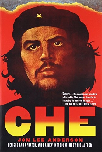 Che Guevara; Jon Lee Anderson; 2010