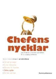 Chefens nycklar; Lars Andersen, Charlotte Gad Køhlert, Lis Lyngbjerg Steffensen; 2011