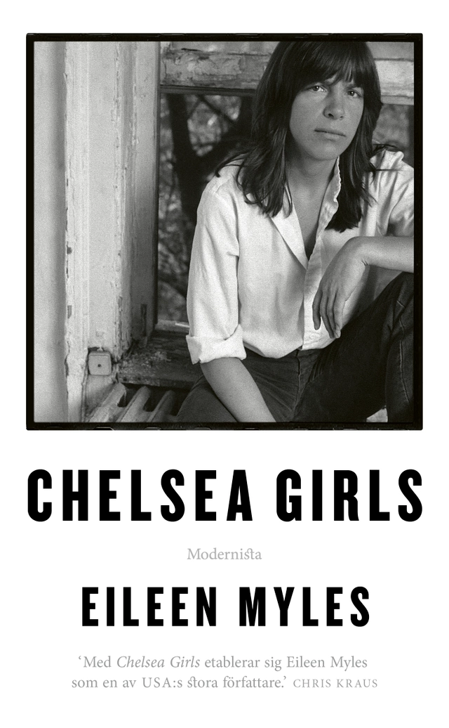 Chelsea Girls; Eileen Myles; 2020