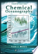 Chemical oceanography; Frank J. Millero; 2013
