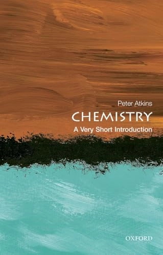 Chemistry : a very short introduction; P. W. Atkins; 2015