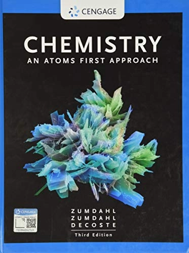 Chemistry: An Atoms First Approach; Steven Zumdahl, Susan Zumdahl, Donald J Decoste; 2020