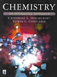 Chemistry : an integrated approach; Catherine E. Housecroft; 1997